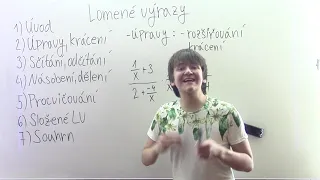 Lomené výrazy #2 - Úpravy, krácení