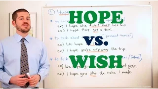 Vocabulary Comparisons - 'Hope vs. Wish'