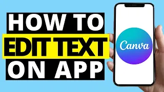 How To Edit Text On Canva Mobile App