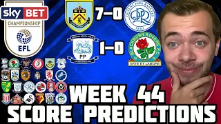 MY CHAMPIONSHIP WEEK 44 PREDICTIONS! WILL BURNLEY BECOME CHAMPIONS? WILL WIGAN & BLACKPOOL GO DOWN?