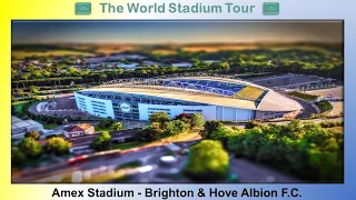 Falmer Stadium (Amex Stadium) - Brighton & Hove Albion F.C.- The World Stadium Tour