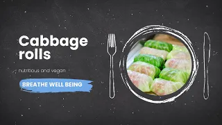 High Protein & Low Carb Cabbage Rolls For Diabetics by Dt. Seema Goel | Breathe Well-being