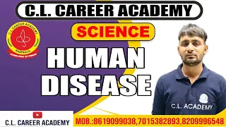 SCIENCE  | HUMAN DISEASE | SSC CGL |SSC GD |SSC MTS |HSSC |UPSC |RAJASTHAN POLICE |