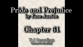 Pride and Prejudice by Jane Austen - Chapter 61 (AUDIOBOOK)