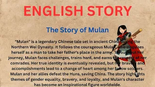 The Story of Mulan, English story, English story about success, english through story level 1,