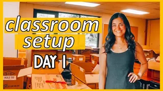 CLASSROOM SETUP DAY 1 | Finally in my Classroom!!