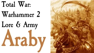 Araby Lore Total War: Warhammer 2
