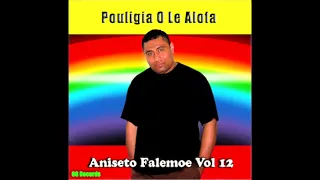 Aniseto Falemoe - Oe La'u Tausala (Audio)