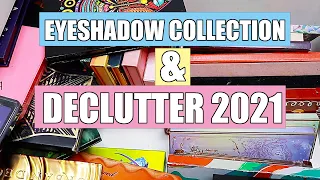 eyeshadow palette collection and declutter 2021