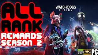 Watch Dogs Legion Online Season 2 Rank Rewards with Timestamps