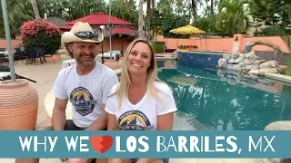 Why we LOVE Los Barriles, BCS MX!  (And some things we don't)