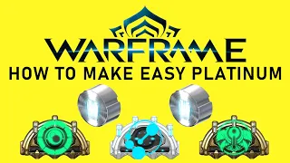 Easy Ways To Earn Platinum | Warframe Guide 2023