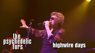 The Psychedelic Furs - "Highwire Days" live 07/13/19  Franklin Music Hall Philadelphia, PA