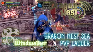 #252 Windwalker ~ Dragon Nest SEA PVP Ladder