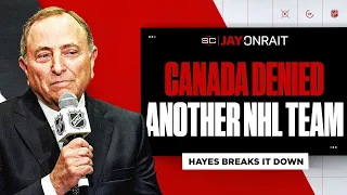 Hayes: ‘Canada gets overlooked again for the southern US’