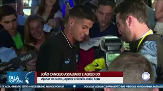 João Cancelo assaltado e agredido