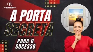 A PORTA SECRETA PARA O SUCESSO - FLORENCE S. SHINN