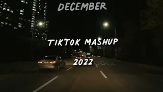 December tiktok mashup 2022 (new mashup)