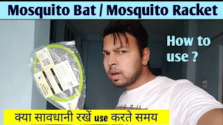 How to use Mosquito Bat (Mosquito racket)