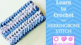 Learn the ALL NEW Crochet Herringbone Stitch - Make a Herringbone Cowl by Light and Joy Designs