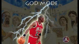 MICHAEL JORDAN GOD MODE