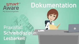 Dokumentation: Lesbarkeit der Dokumentation | Fachfortbildungen Pflege | smartAware