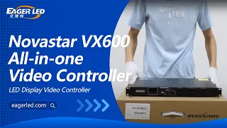 LED Display Video Controller Novastar-VX600 All-In-One  丨EagerLED LED Screen Video Controller