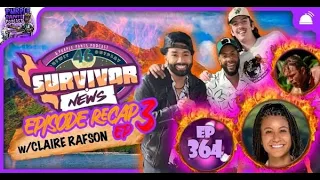 Survivor 46 Ep 3 Recap (w., Claire Rafson, Jack & Wendell)