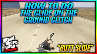 How To Do The BMX Glide On Ground Glitch! "Butt Slide" (GTA 5 Glitches)