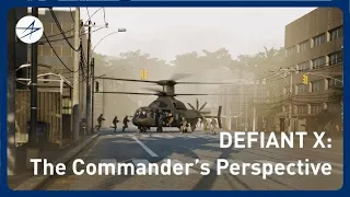 DEFIANT X: The Air Assault Mission from the Commander's Perspective