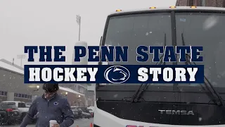 2022-23 Penn State Hockey Story | Episode 3
