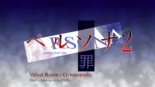 Velvet Room - Gymnopedie - Persona 2 Innocent Sin (1999)