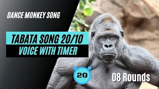 Dance Monkey (Tabata) - 20/10