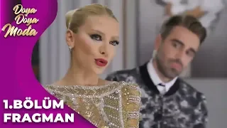 DOYA DOYA MODA 1.BÖLÜM FRAGMANI