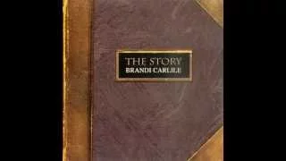 Brandi Carlile - The Story - [Full Album Version]