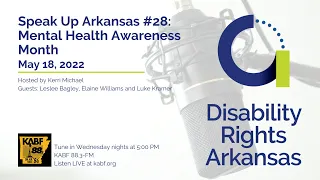 Speak Up Arkansas #28: Mental Health Awareness Month