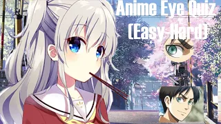 Anime Eye Quiz | (Easy-Hard) 30 Eyes