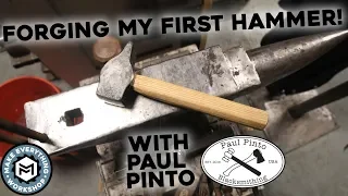 Forging My First Hammer With Paul Pinto