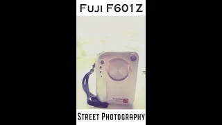 Vintage Fujifilm F601Z Digicam Street Photography