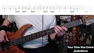 Your Time Has Come by Audioslave - Bass Cover with Tabs Play-Along