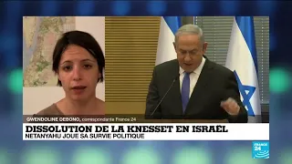 Dissolution de la Knesset en Israël : Benyamin Netanyahu joue sa survie