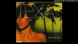 Texas - Summer Son (1999) HD