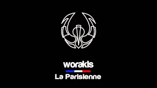 Worakls - La Parisienne