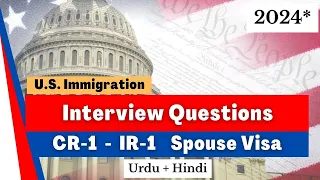 2024* Interview Questions CR-1 IR-1 | Spouse Visa | NVC | Mumbai Islamabad | Ramsha Khan Immigration