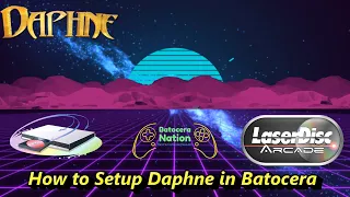 How to Setup Daphne in Batocera