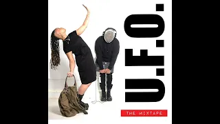 U.F.O. "The Mixtape"