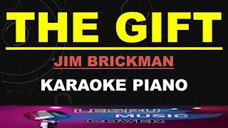 The Gift - Jim Brickman - KARAOKE PIANO