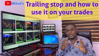 How to use trailing stop on your trades