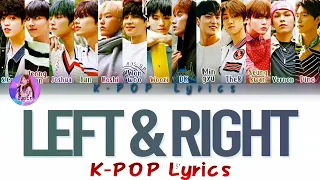 SEVENTEEN Left & Right Lyrics (세븐틴 Left & Right 가사) [Color Coded Lyrics/Han/Rom/Eng] K-POP Lyrics