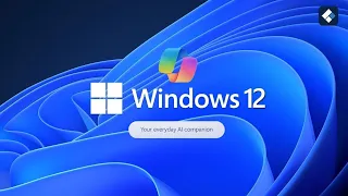 Copilot+ AI! Windows 12 is coming! What's New? What to Expect?